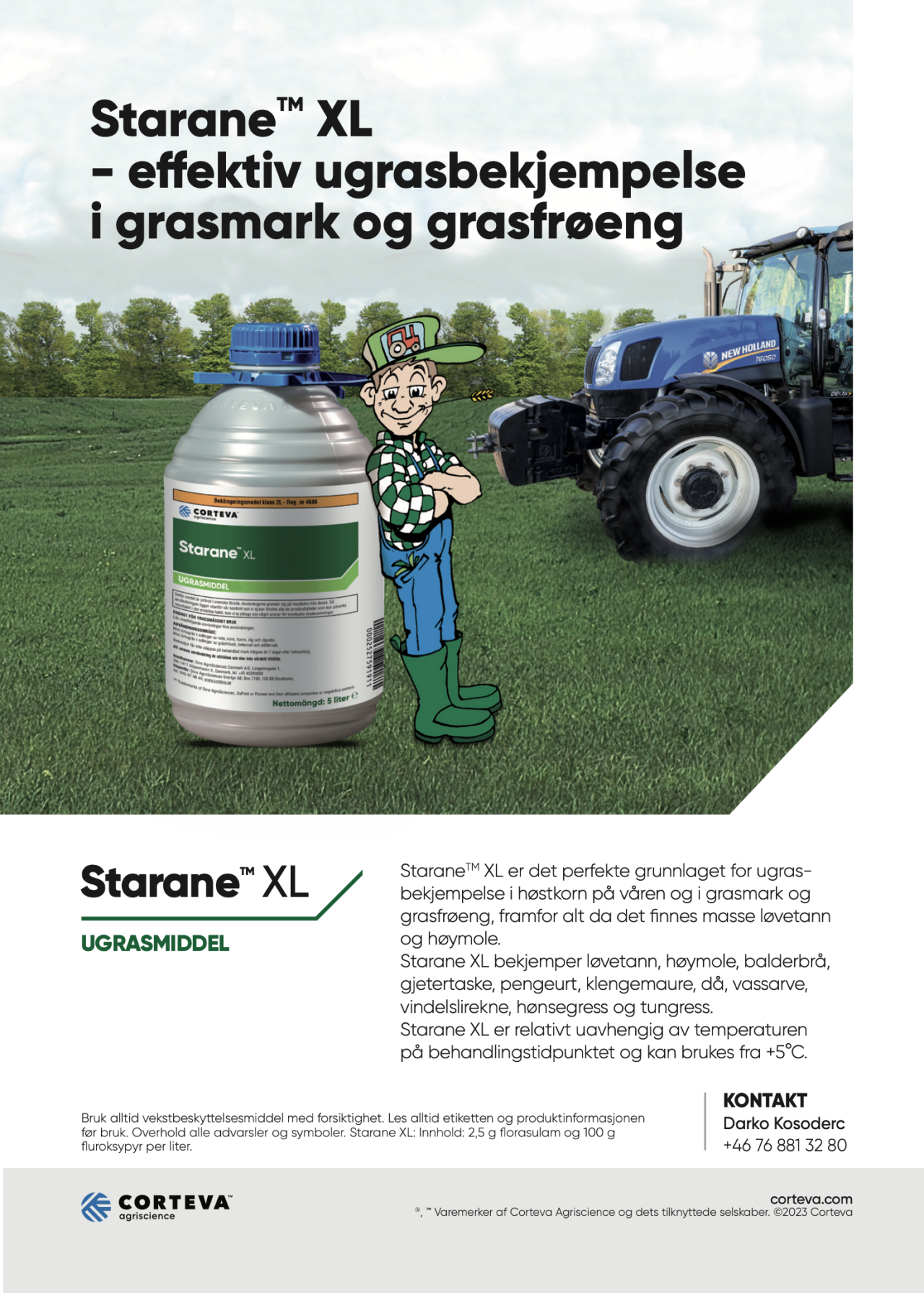 Annonse, Starane XL – effektiv ugrasbekjempelse i grasmark og grasfrøeng.