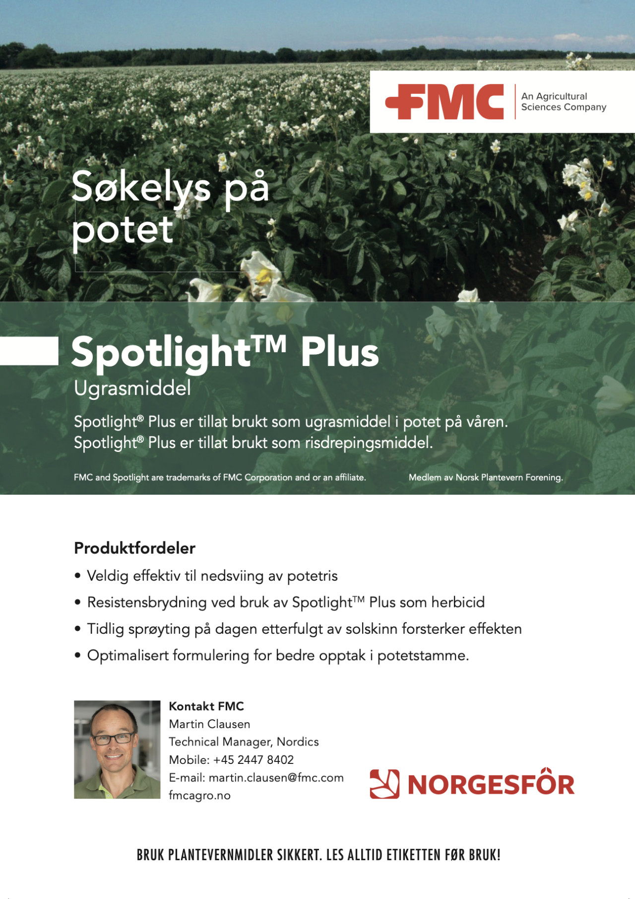 Annonse, Spotlight Plus - mot ugras i potet og til nedsviing av potetris.